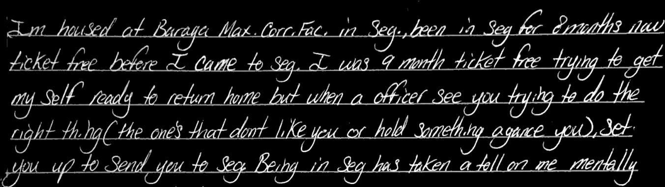 I’m housed at Baraga Corr. Fac. in seg, been in seg for 8 months now ticket free before I came to seg. I was 9 month ticket free trying to get my self ready to return home but when a officer see you trying to do the right thing (the one’s that dont like you or hold something againce you), set you up to send you to seg.
