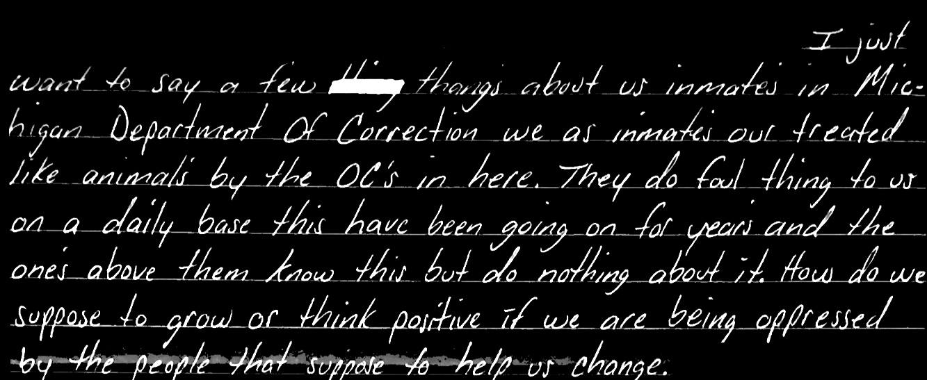 They do foul thing to us on a daily base this have been going on for years and the one\'s above them know this but do nothing about it. How do we suppose to grow or think positive if we are being oppressed be the people that suppose to help us change.